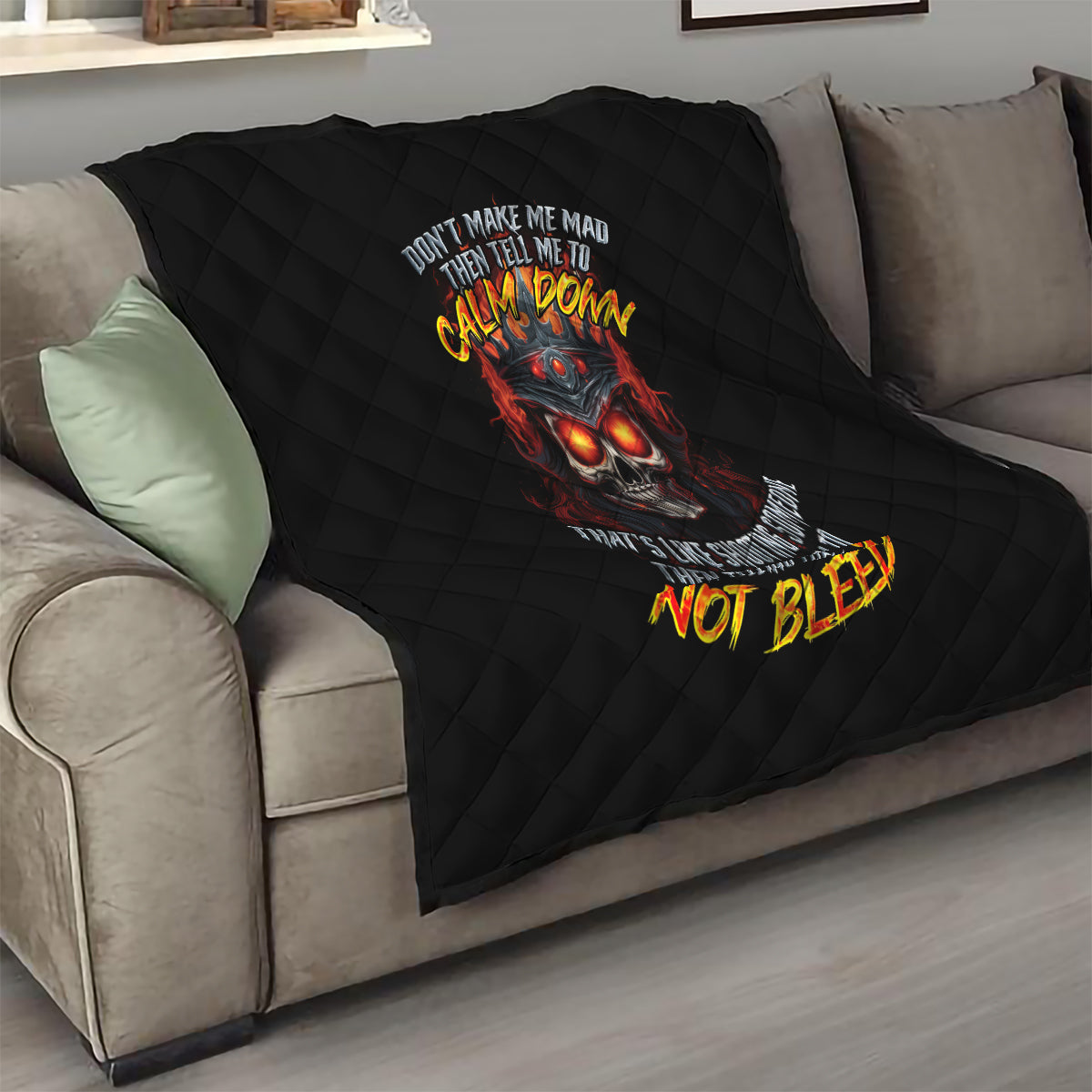 King Skull Quilt Don't Make Me Mad Then Tell Me To Calm Down - Wonder Print Shop