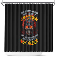king-skull-shower-curtain-dont-make-me-mad-then-tell-me-to-calm-down