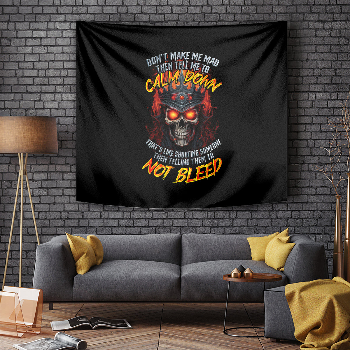King Skull Tapestry Don't Make Me Mad Then Tell Me To Calm Down - Wonder Print Shop
