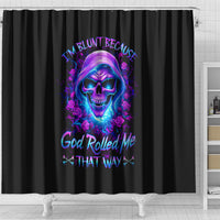 rose-skull-shower-curtain-im-blunt-because-god-rolled-me-that-way