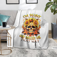 sunflower-skull-blanket-sunflower-im-blunt-because-god-rolled-me-that-way