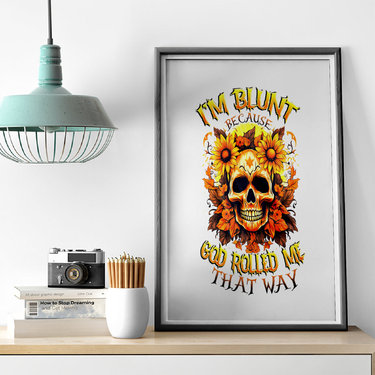 Sunflower Skull Canvas Wall Art Sunflower I'm Blunt Because God Rolled Me That Way - Wonder Print Shop