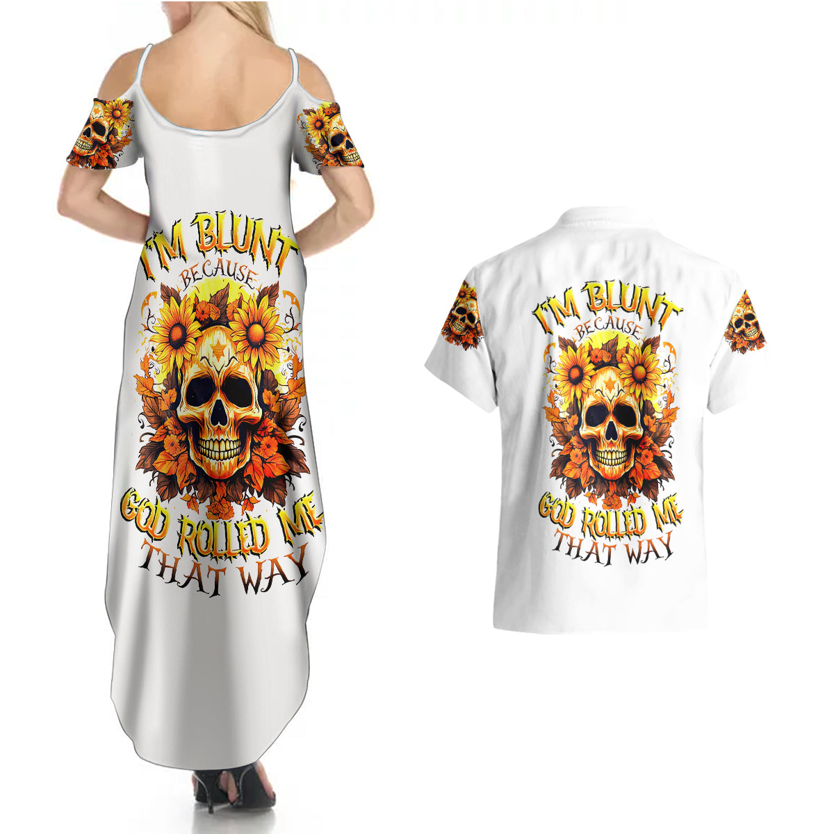 Sunflower Skull Couples Matching Summer Maxi Dress and Hawaiian Shirt Sunflower I'm Blunt Because God Rolled Me That Way - Wonder Print Shop