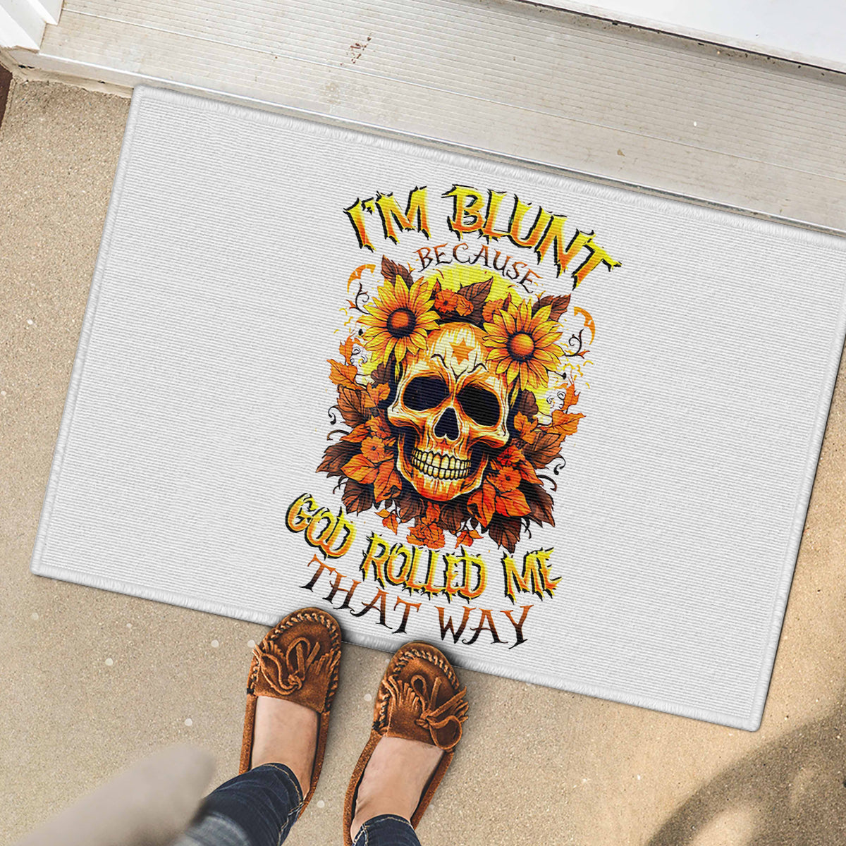 Sunflower Skull Rubber Doormat Sunflower I'm Blunt Because God Rolled Me That Way - Wonder Print Shop