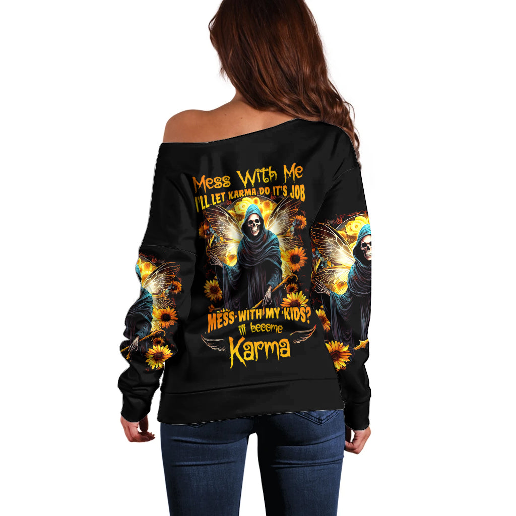 Fairy Death Skull Off Shoulder Sweater Mess With Me I'll Let Karma Do It's Job - Wonder Print Shop