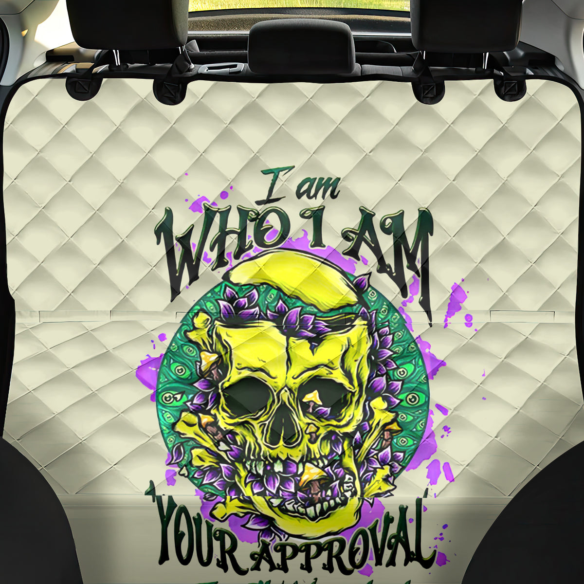 Flower Skull Back Car Seat Cover Iam Who Iam Your Approval Isn't Need - Wonder Print Shop
