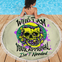 Flower Skull Beach Blanket Iam Who Iam Your Approval Isn't Need - Wonder Print Shop