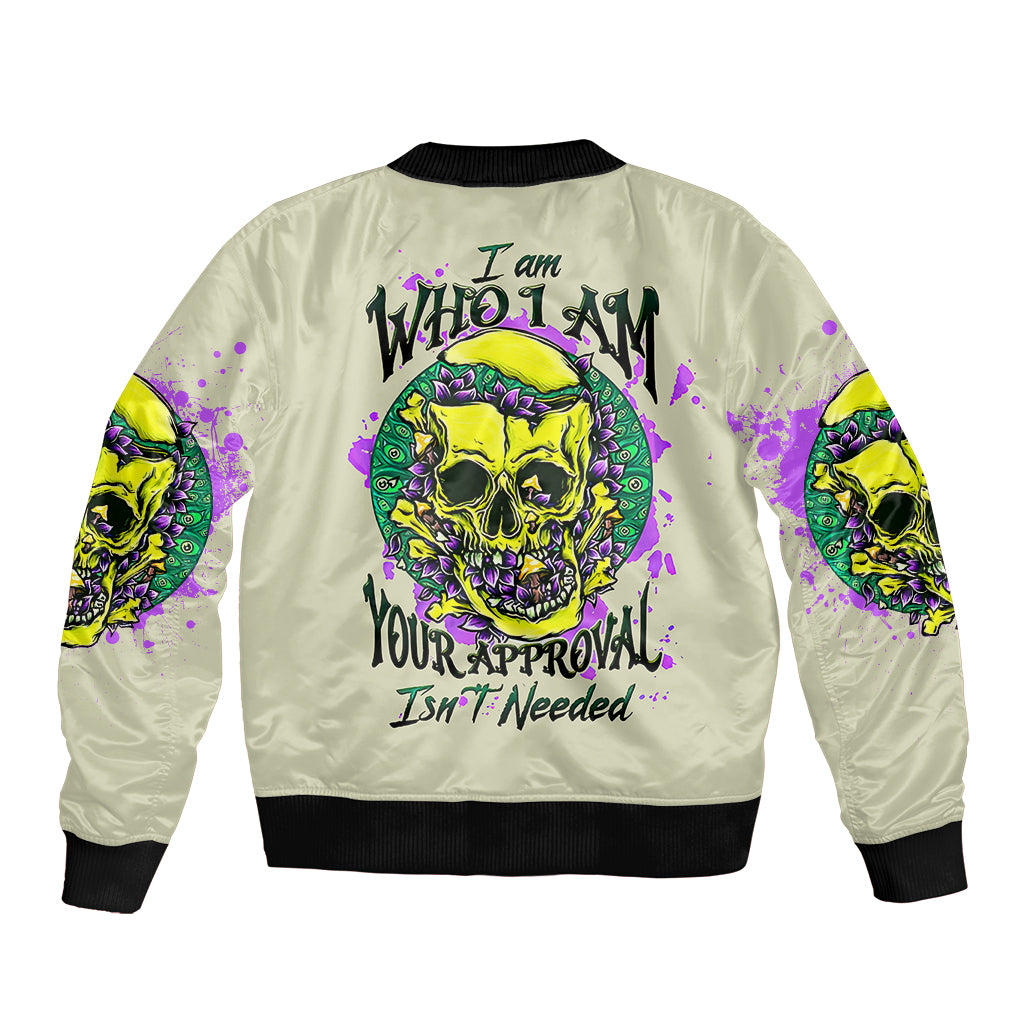 Flower Skull Bomber Jacket Iam Who Iam Your Approval Isn't Need - Wonder Print Shop