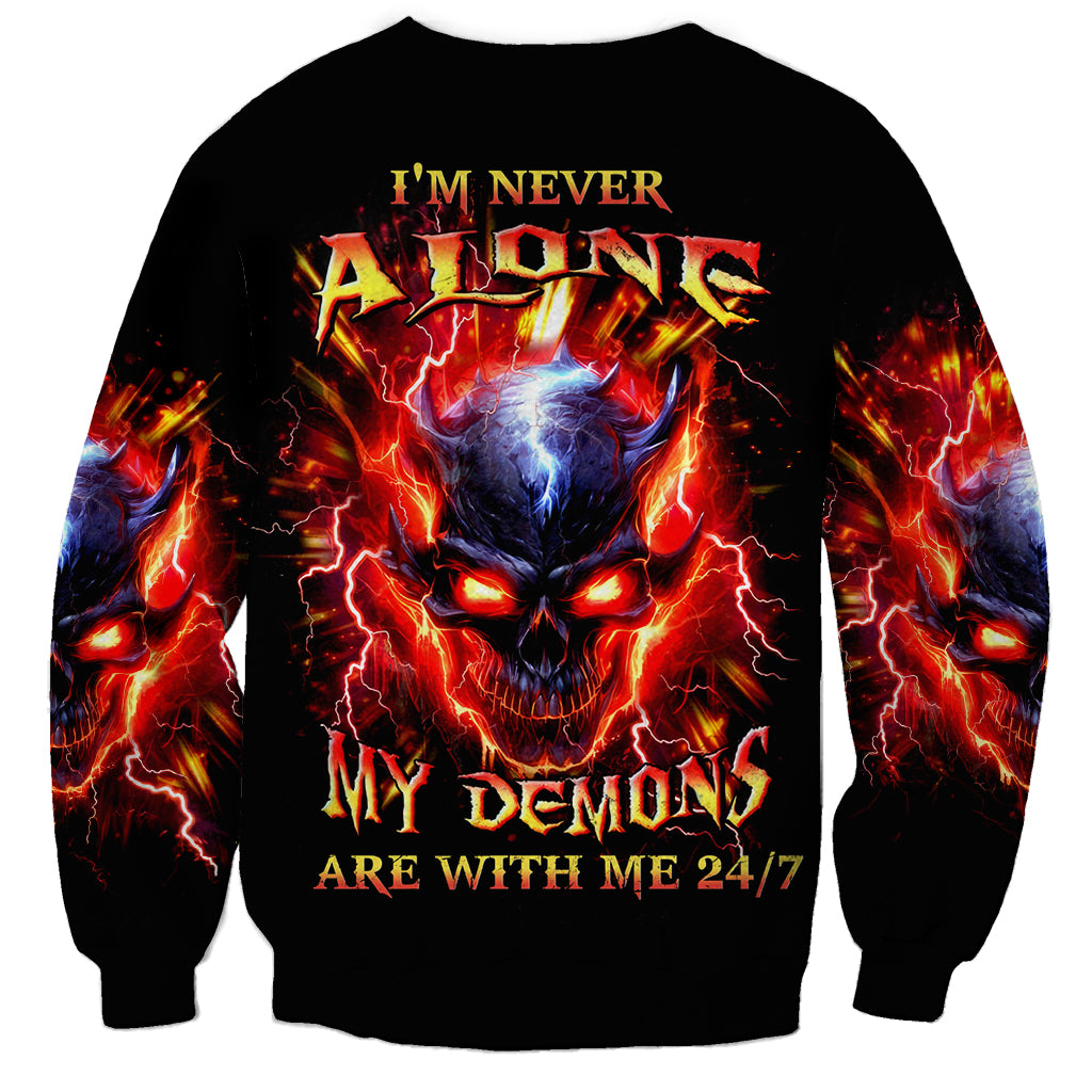 Flame Skull Sweatshirt I'm Never Alone My Demons Are With Me 24/7 - Wonder Print Shop
