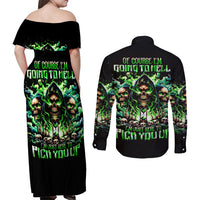 Witch Skull Couples Matching Off Shoulder Maxi Dress and Long Sleeve Button Shirt Of Course I'm Going To Hell I'm Just Here To Pick You Up - Wonder Print Shop