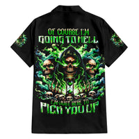 Witch Skull Hawaiian Shirt Of Course I'm Going To Hell I'm Just Here To Pick You Up - Wonder Print Shop