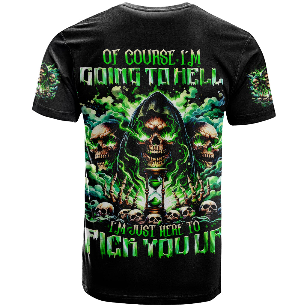 Witch Skull T Shirt Of Course I'm Going To Hell I'm Just Here To Pick You Up - Wonder Print Shop