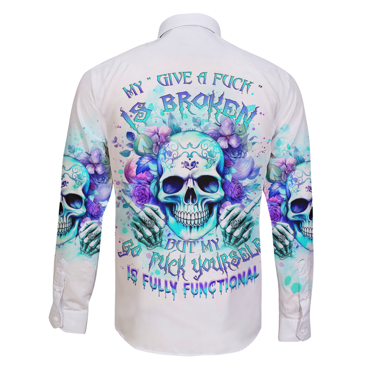 Rose SKull Family Matching Short Sleeve Bodycon Dress and Hawaiian Shirt My Give A Fuck Is Broken But My Go Fuck Yourself Is Fully Functional - Wonder Print Shop