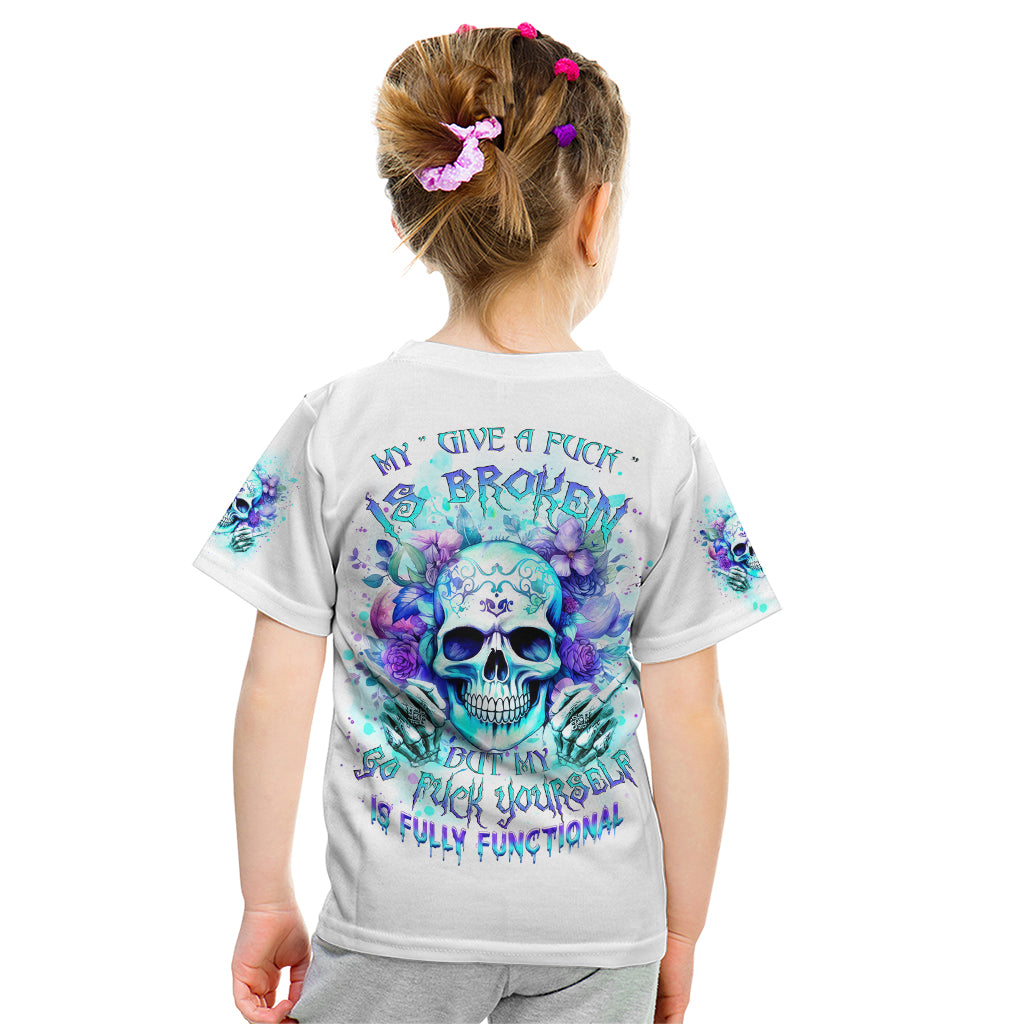 Rose SKull Kid T Shirt My Give A Fuck Is Broken But My Go Fuck Yourself Is Fully Functional - Wonder Print Shop
