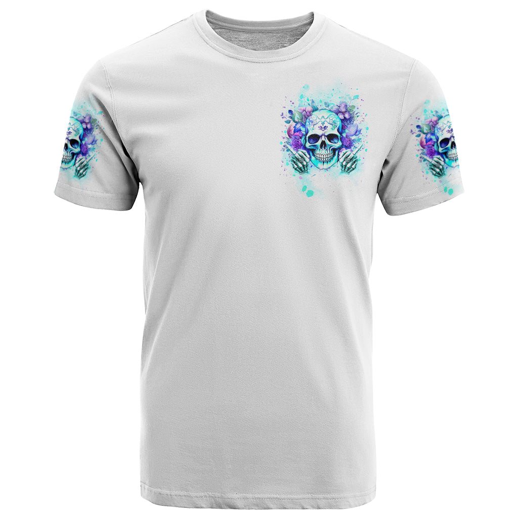 Rose SKull T Shirt My Give A Fuck Is Broken But My Go Fuck Yourself Is Fully Functional - Wonder Print Shop