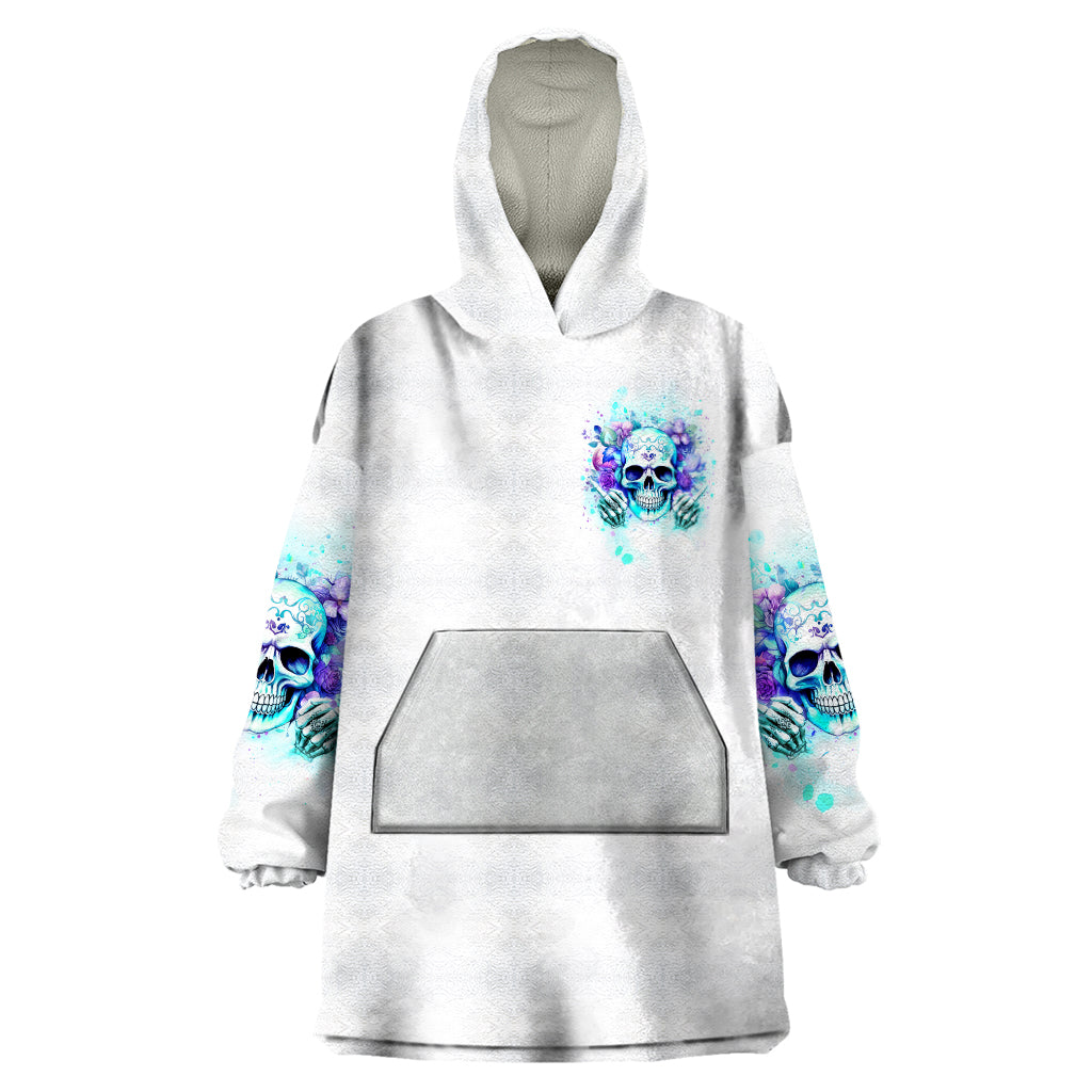 Rose SKull Wearable Blanket Hoodie My Give A Fuck Is Broken But My Go Fuck Yourself Is Fully Functional - Wonder Print Shop
