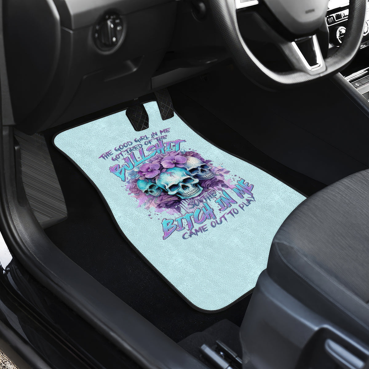 Flower Skull Angel Car Mats The Good Girl In Me Got Tired Of The Bullshit - Wonder Print Shop