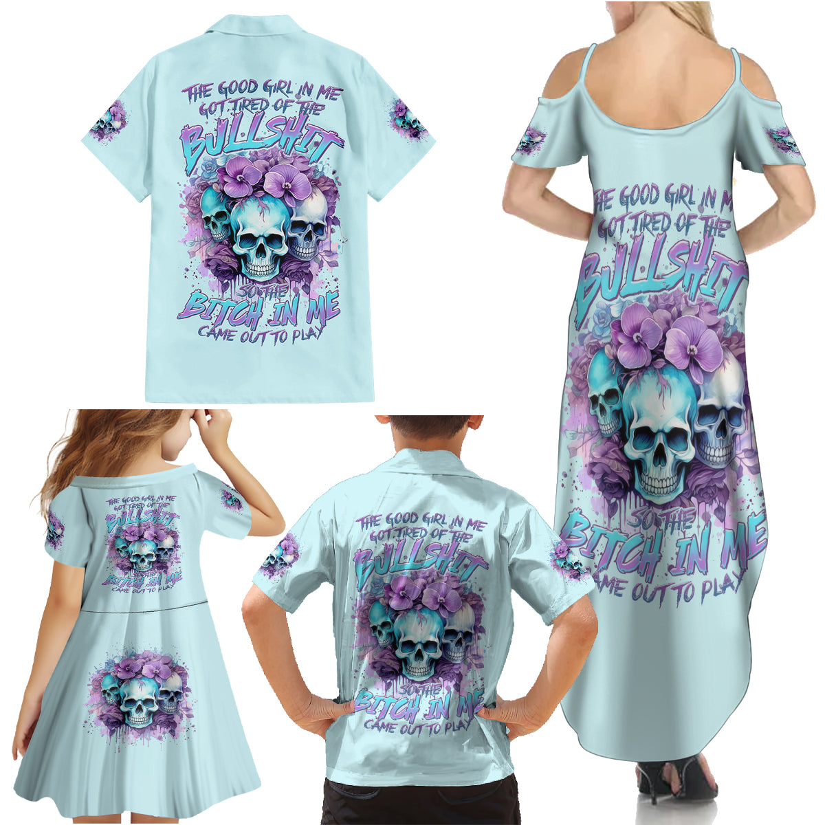 Flower Skull Angel Family Matching Summer Maxi Dress and Hawaiian Shirt The Good Girl In Me Got Tired Of The Bullshit - Wonder Print Shop