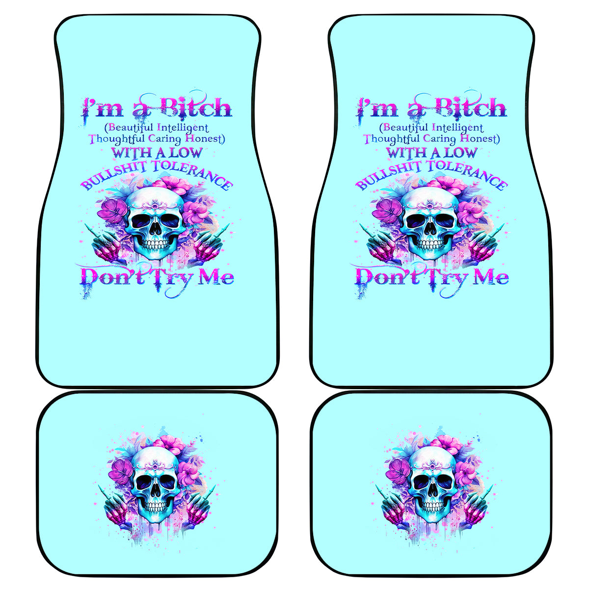 Flower Skull Angel Car Mats I'm A Bitch With A Flow Bullshit Tolerance - Wonder Print Shop