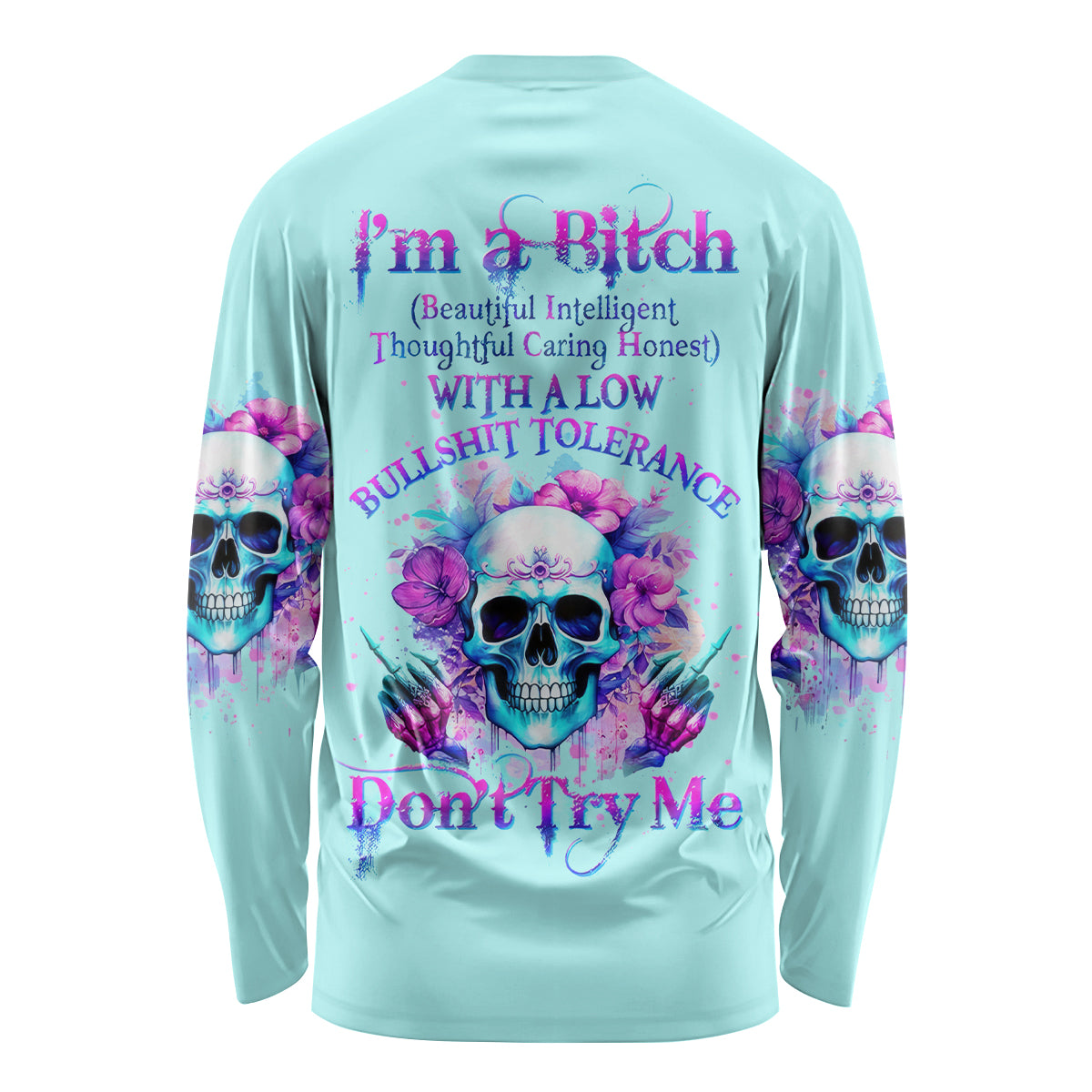 Flower Skull Angel Long Sleeve Shirt I'm A Bitch With A Flow Bullshit Tolerance - Wonder Print Shop