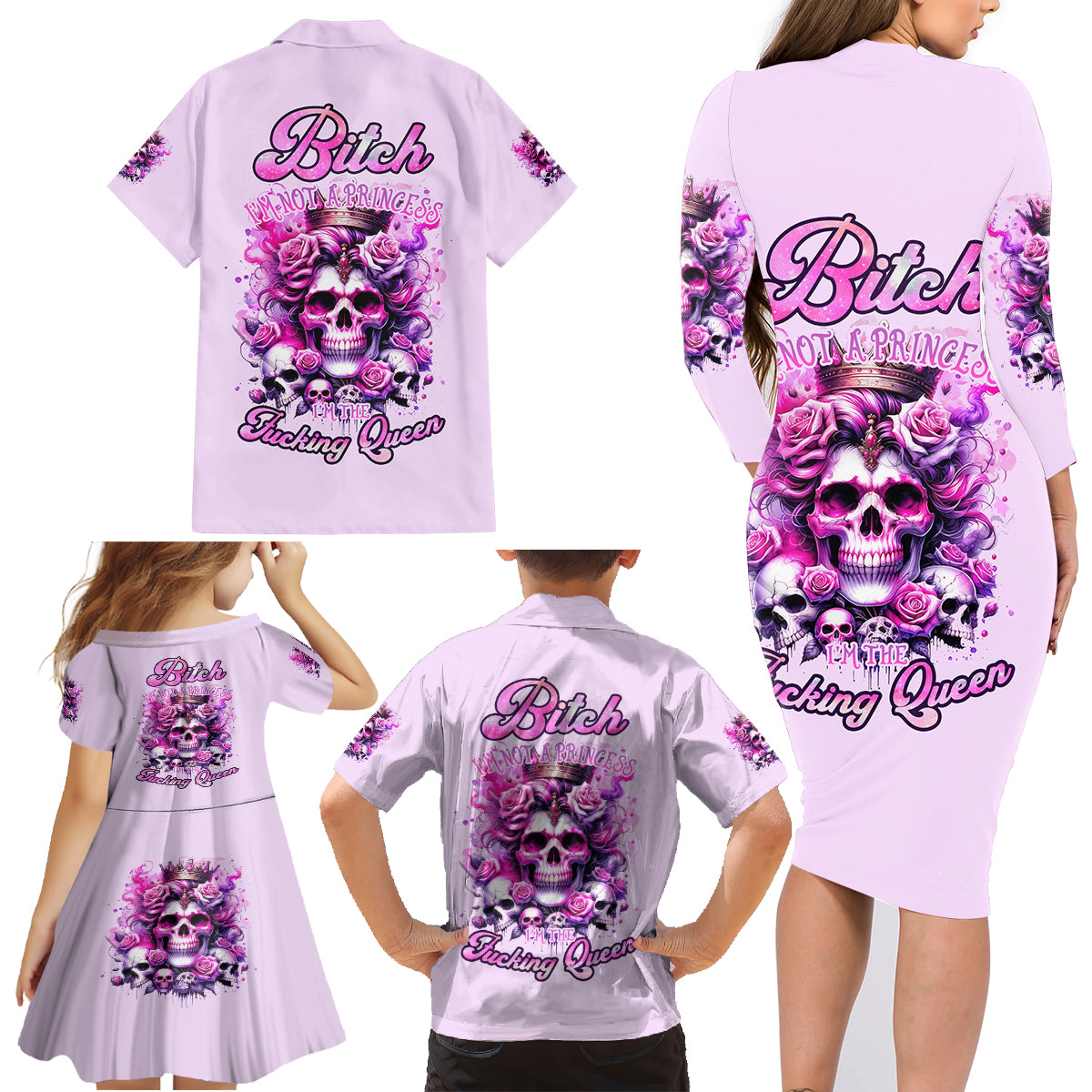 Rose Skull Family Matching Long Sleeve Bodycon Dress and Hawaiian Shirt Bitch I'm The Fucking Queen - Wonder Print Shop