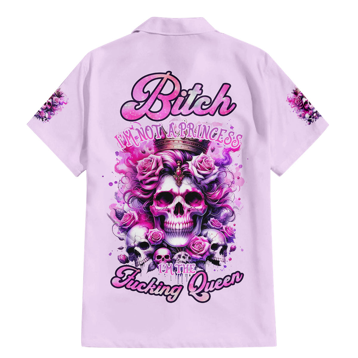 Rose Skull Family Matching Mermaid Dress and Hawaiian Shirt Bitch I'm The Fucking Queen - Wonder Print Shop