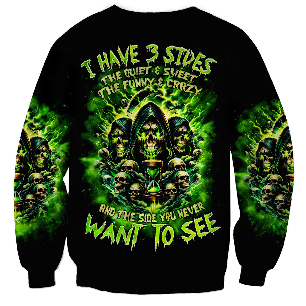 Flame Skull Sweatshirt I Have 3 Sides Quite Sweet Funny Crazy - Wonder Print Shop