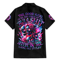 Flame Skull Family Matching Mermaid Dress and Hawaiian Shirt The Good Girl In Me Got Tired Of The Bullshit - Wonder Print Shop