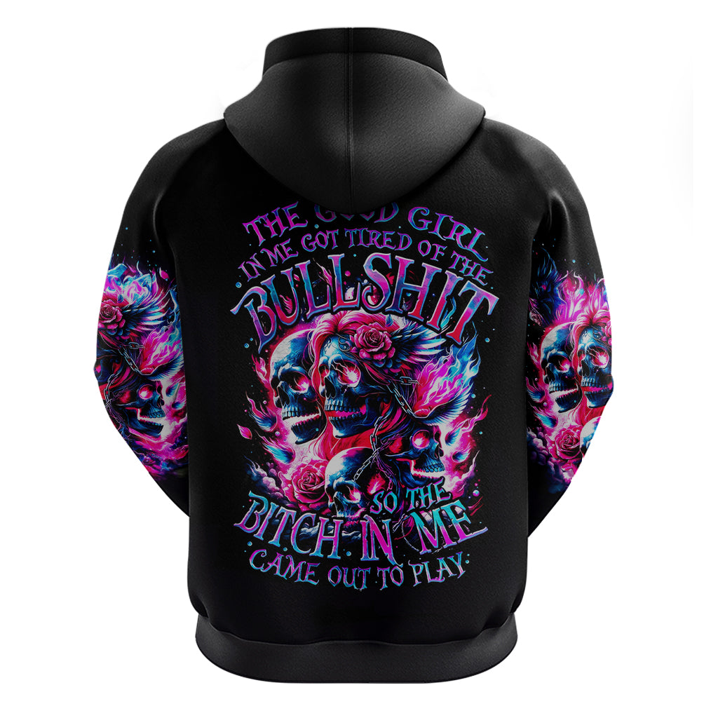 Flame Skull Hoodie The Good Girl In Me Got Tired Of The Bullshit - Wonder Print Shop