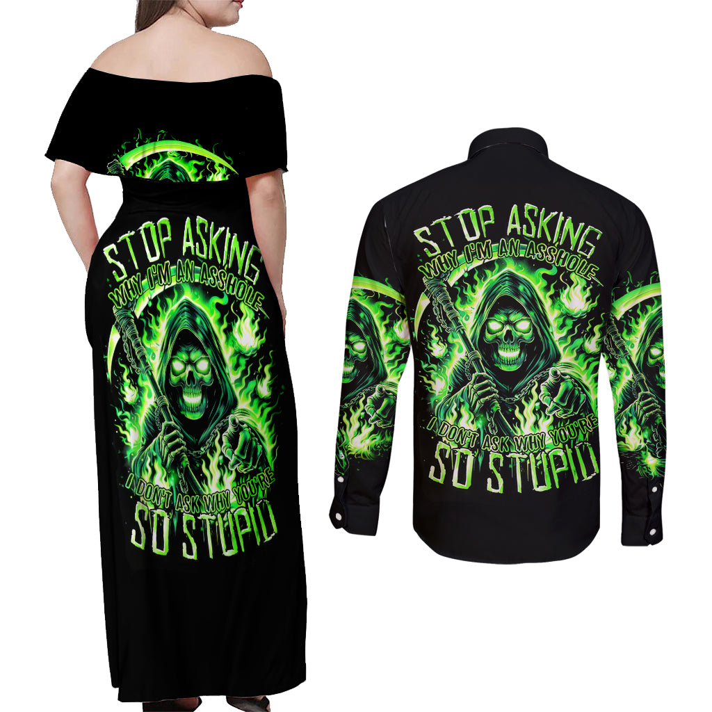 Flame Reaper Skull Couples Matching Off Shoulder Maxi Dress and Long Sleeve Button Shirt Stop Asking Why I'm An Asshole I Don't Ask Why You So Stupid - Wonder Print Shop