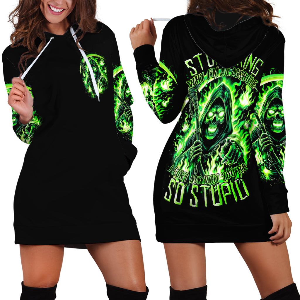 Flame Reaper Skull Hoodie Dress Stop Asking Why I'm An Asshole I Don't Ask Why You So Stupid - Wonder Print Shop