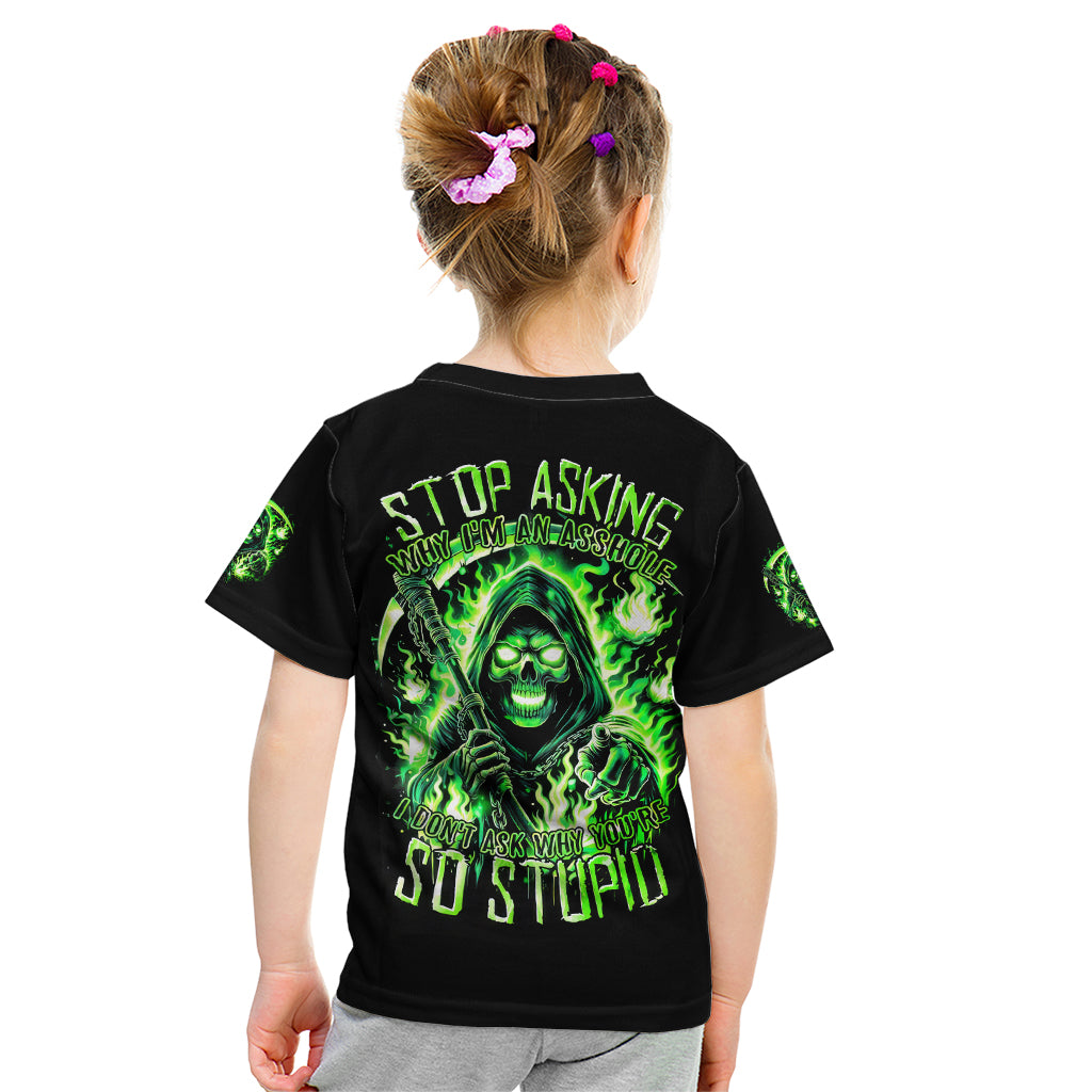 Flame Reaper Skull Kid T Shirt Stop Asking Why I'm An Asshole I Don't Ask Why You So Stupid - Wonder Print Shop