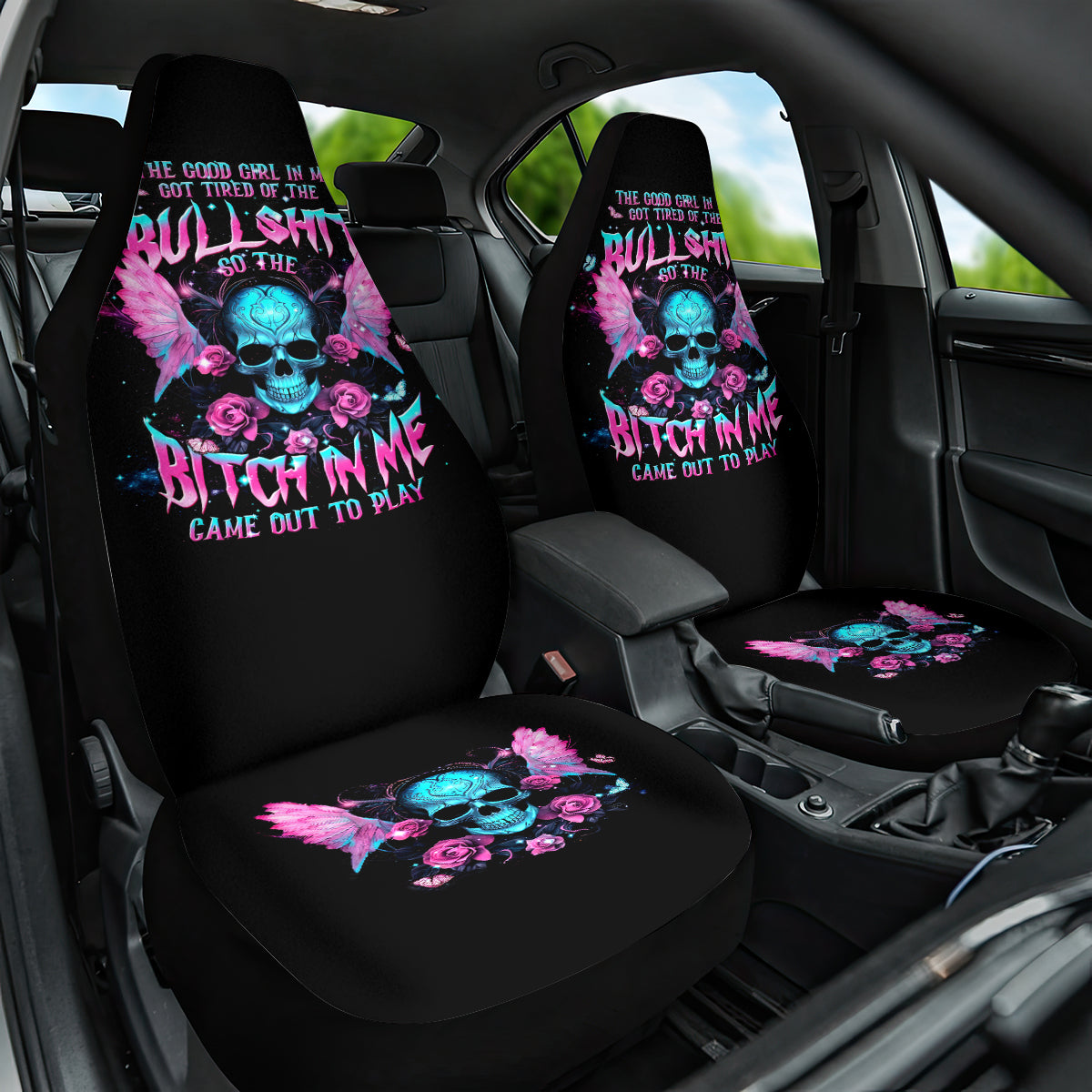 Fairy Skull Car Seat Cover The Good Girl In Me Got Tired Of The Bullshit - Wonder Print Shop