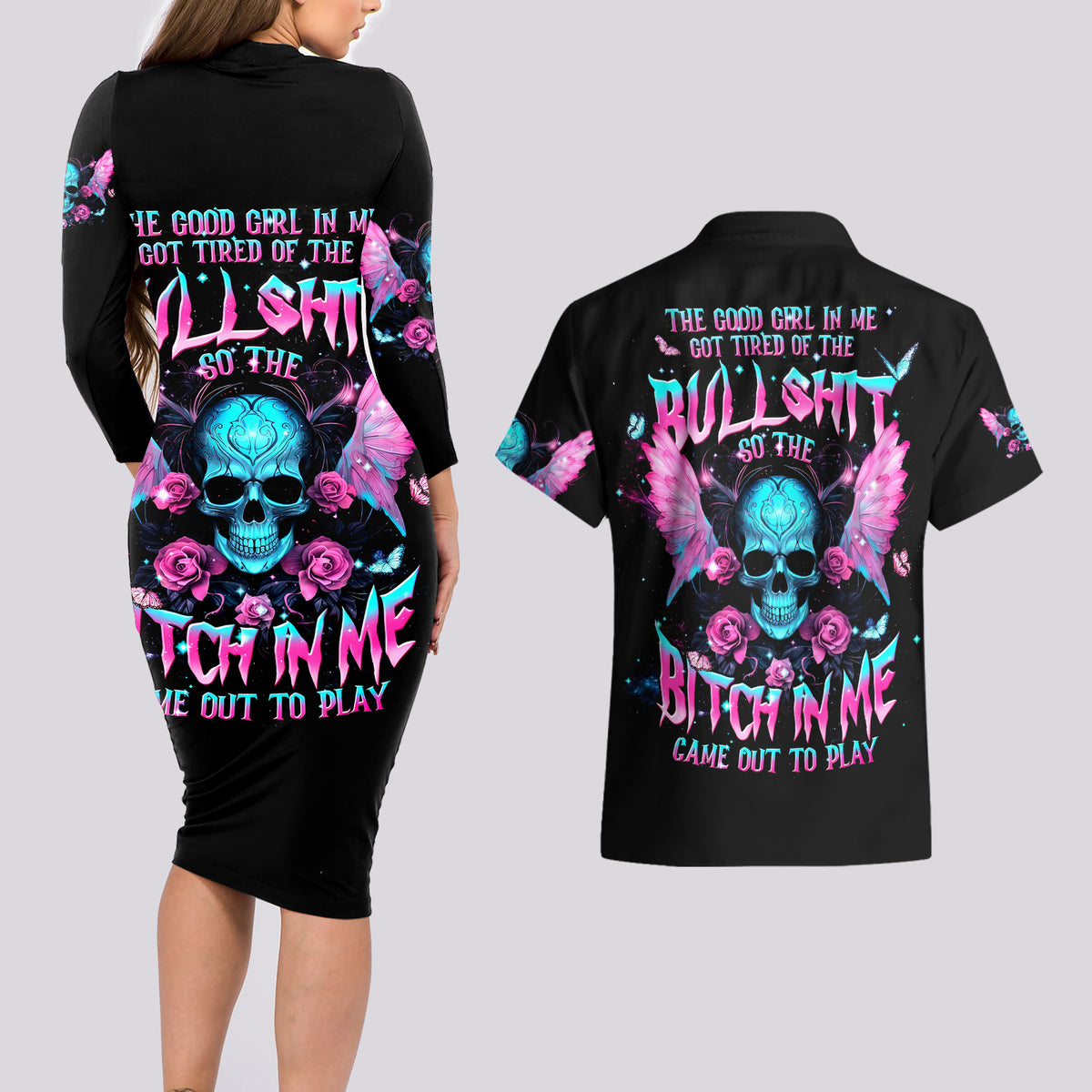 Fairy Skull Couples Matching Long Sleeve Bodycon Dress and Hawaiian Shirt The Good Girl In Me Got Tired Of The Bullshit - Wonder Print Shop