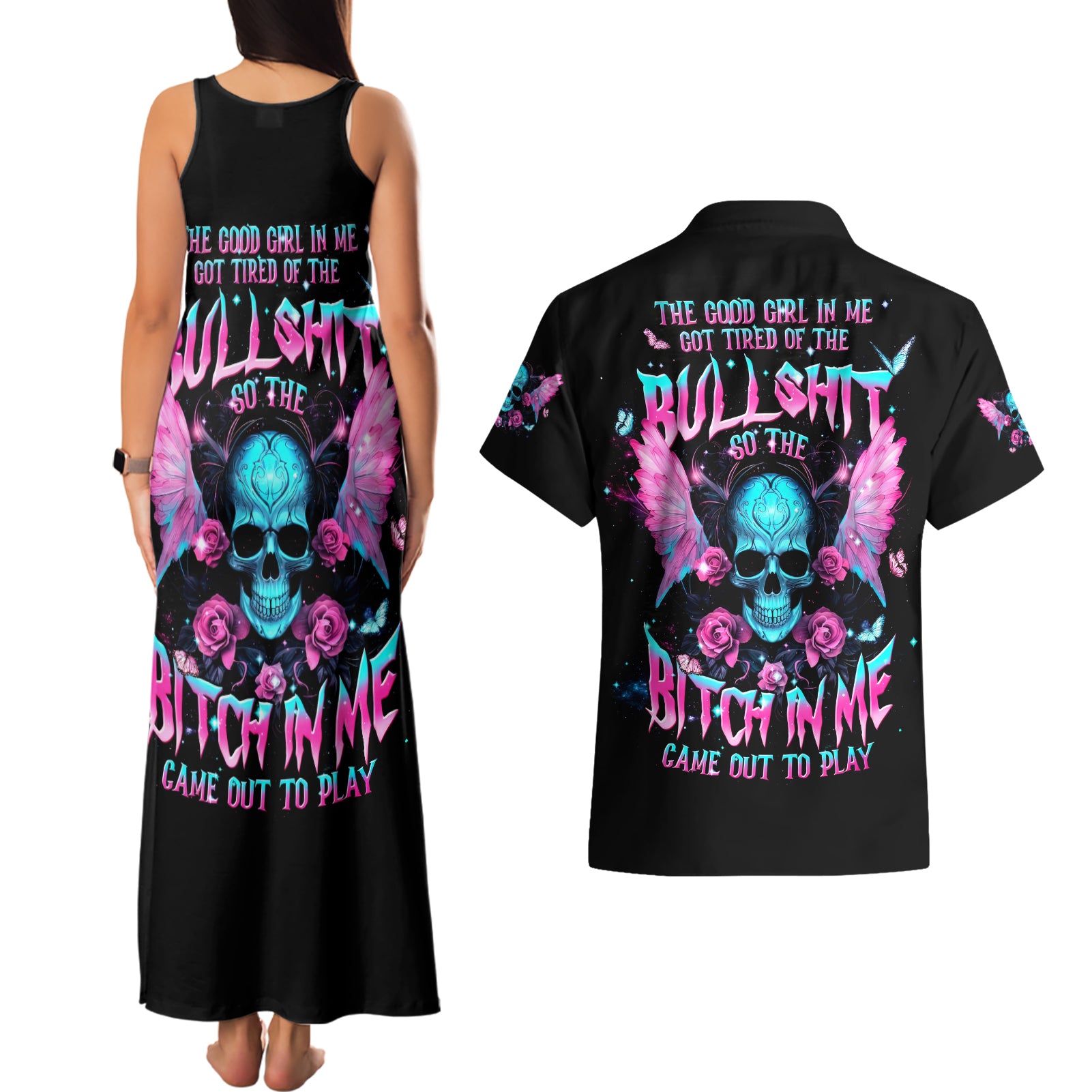 Fairy Skull Couples Matching Tank Maxi Dress and Hawaiian Shirt The Good Girl In Me Got Tired Of The Bullshit - Wonder Print Shop