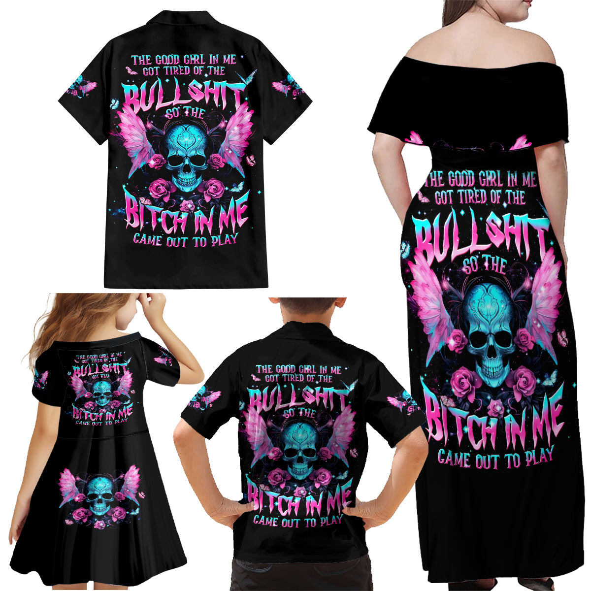 Fairy Skull Family Matching Off Shoulder Maxi Dress and Hawaiian Shirt The Good Girl In Me Got Tired Of The Bullshit - Wonder Print Shop