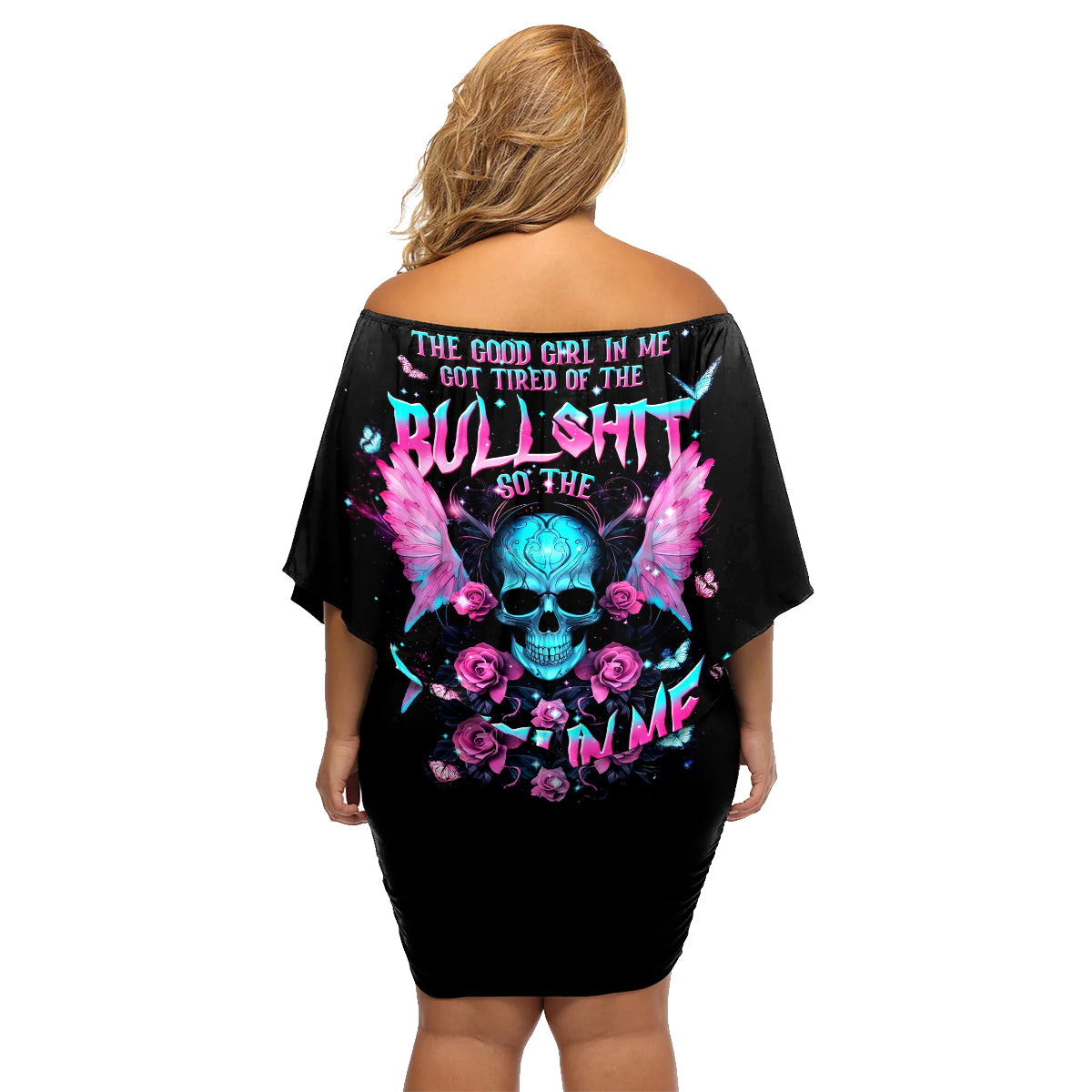Fairy Skull Family Matching Off Shoulder Short Dress and Hawaiian Shirt The Good Girl In Me Got Tired Of The Bullshit - Wonder Print Shop