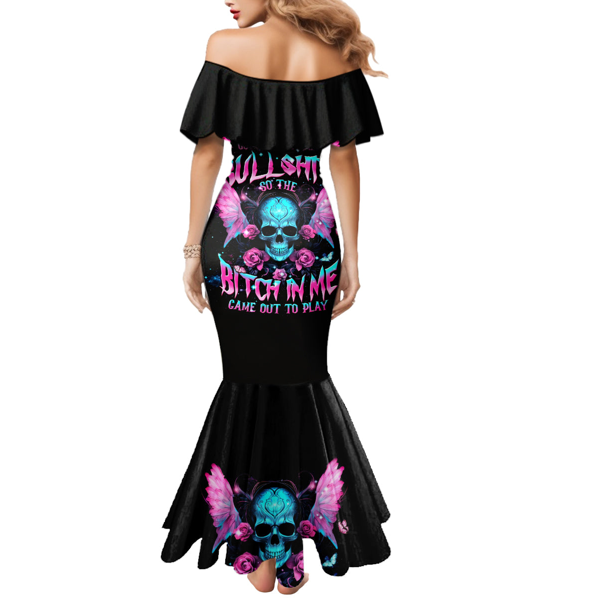 Fairy Skull Mermaid Dress The Good Girl In Me Got Tired Of The Bullshit - Wonder Print Shop
