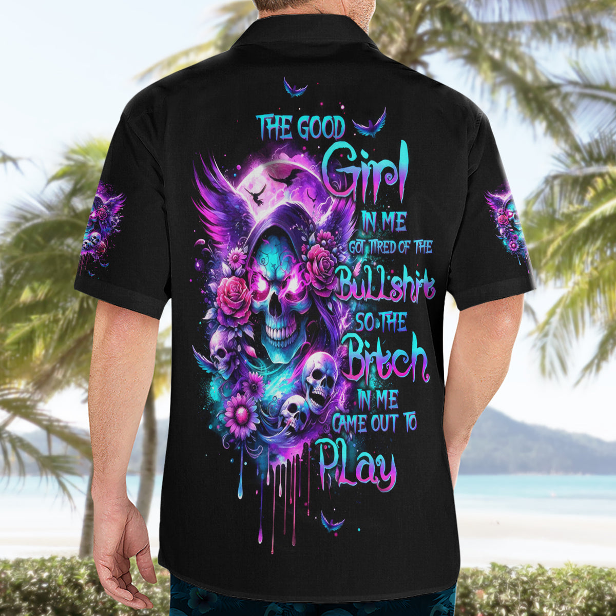 Fairy Skull Hawaiian Shirt The Good Girl In Me Got Tired Of The Bullshit - Wonder Print Shop