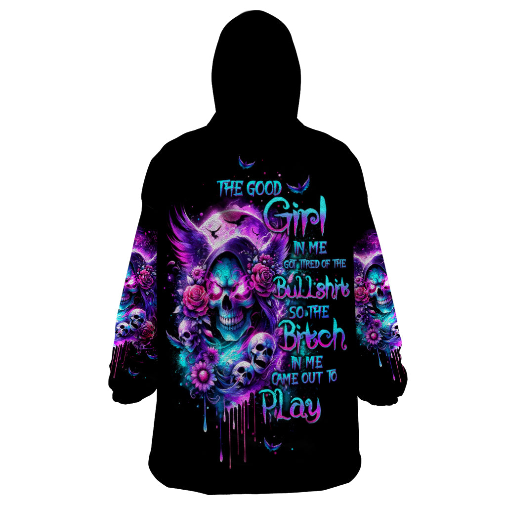 Fairy Skull Wearable Blanket Hoodie The Good Girl In Me Got Tired Of The Bullshit - Wonder Print Shop