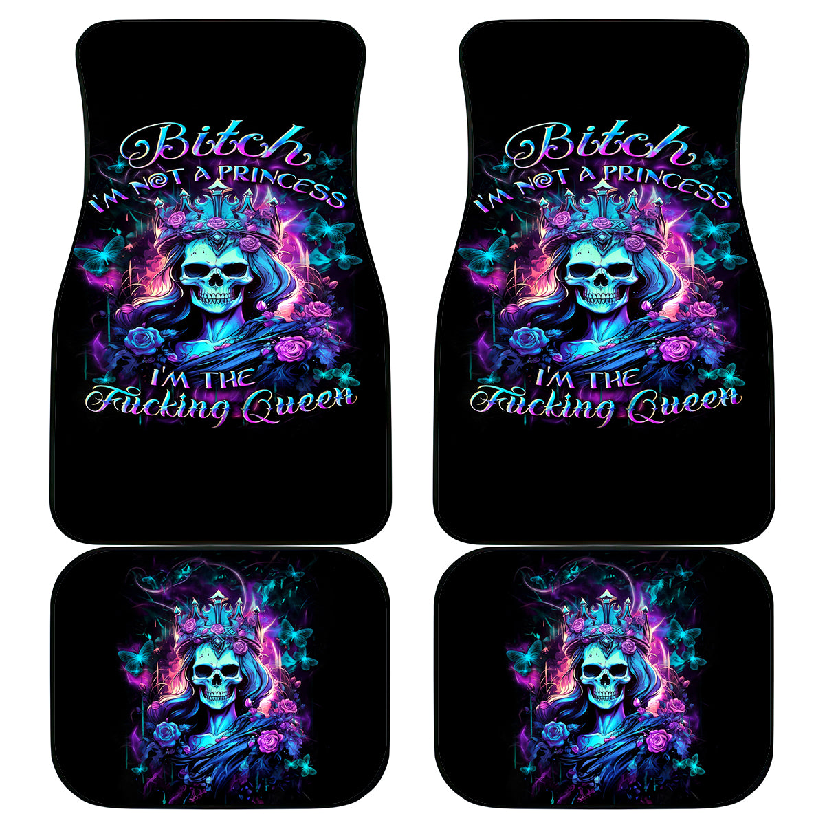 Queen Skull Car Mats Bitch I'm The Fucking Queen - Wonder Print Shop
