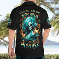 Flame Girl Skull Hawaiian Shirt Assuming I Was Like Most Girls Was Your First Mistake - Wonder Print Shop