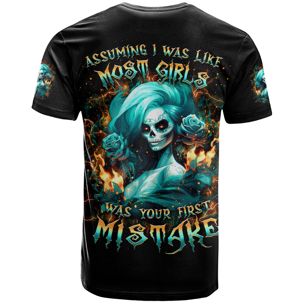 Flame Girl Skull T Shirt Assuming I Was Like Most Girls Was Your First Mistake - Wonder Print Shop