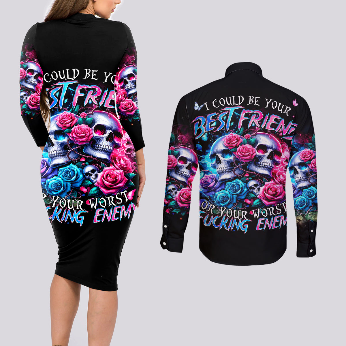 Couple Skull Couples Matching Long Sleeve Bodycon Dress and Long Sleeve Button Shirt I Could Be Your Best Friend Or Your Worst Fucking Enemy - Wonder Print Shop
