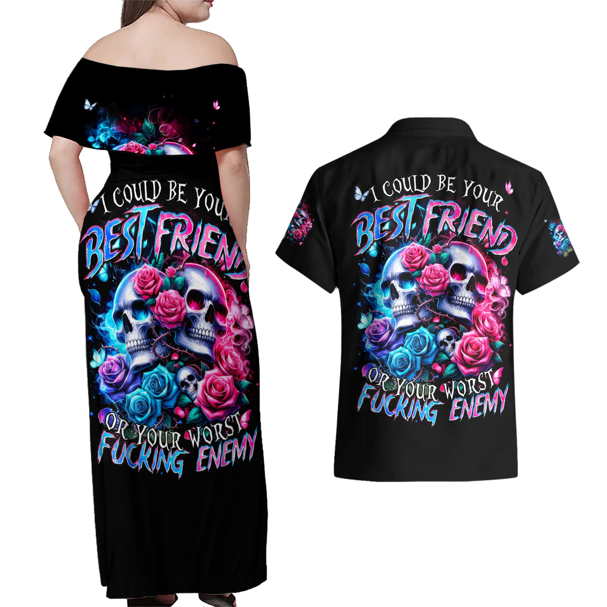 Couple Skull Couples Matching Off Shoulder Maxi Dress and Hawaiian Shirt I Could Be Your Best Friend Or Your Worst Fucking Enemy - Wonder Print Shop