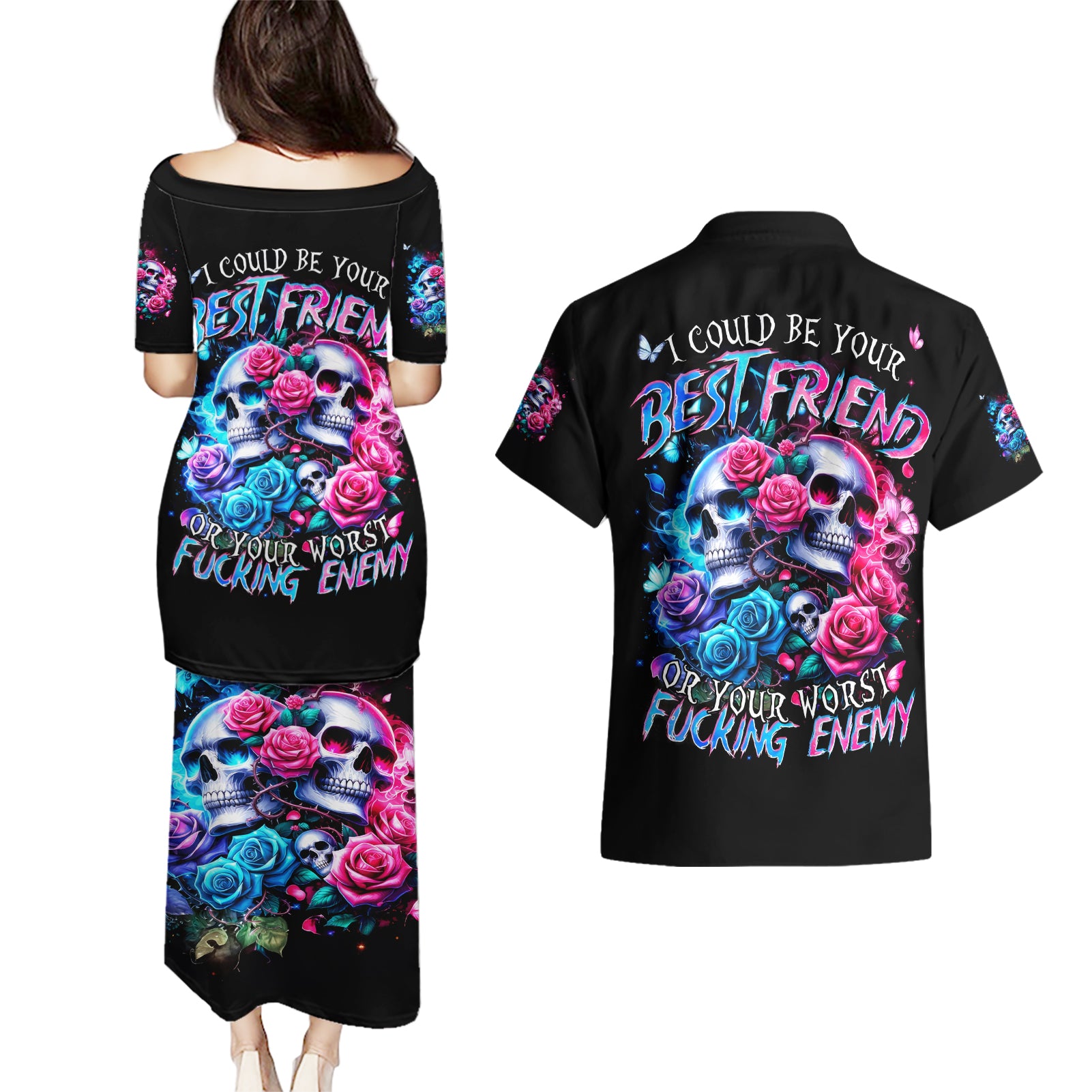 Couple Skull Couples Matching Puletasi and Hawaiian Shirt I Could Be Your Best Friend Or Your Worst Fucking Enemy - Wonder Print Shop