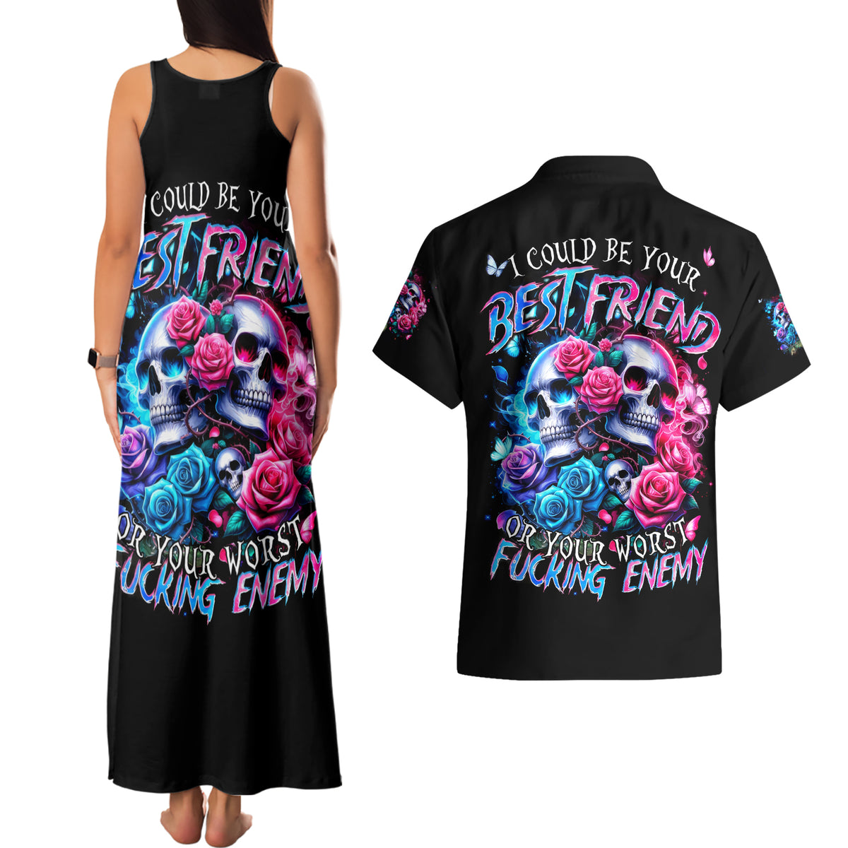 Couple Skull Couples Matching Tank Maxi Dress and Hawaiian Shirt I Could Be Your Best Friend Or Your Worst Fucking Enemy - Wonder Print Shop