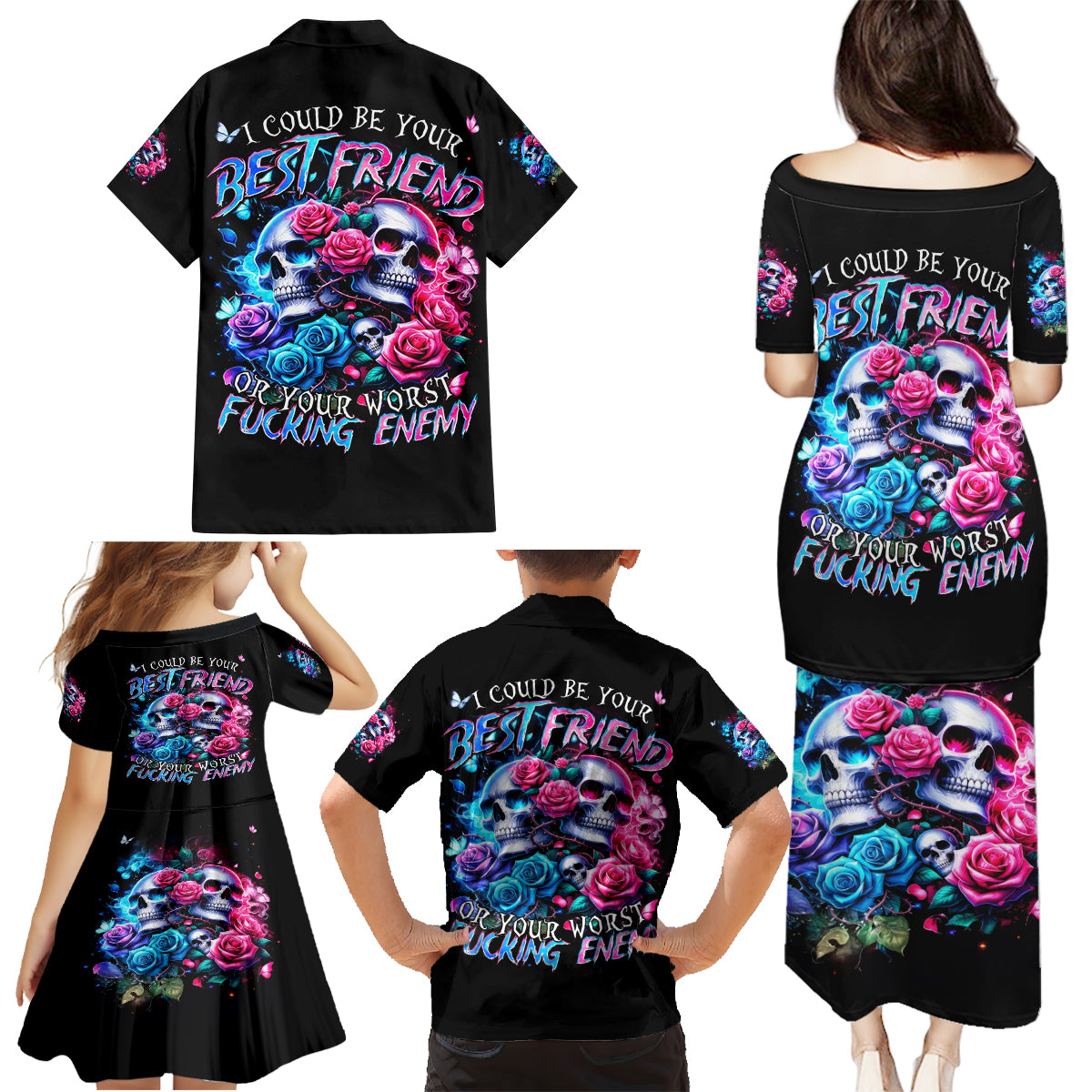 Couple Skull Family Matching Puletasi and Hawaiian Shirt I Could Be Your Best Friend Or Your Worst Fucking Enemy - Wonder Print Shop