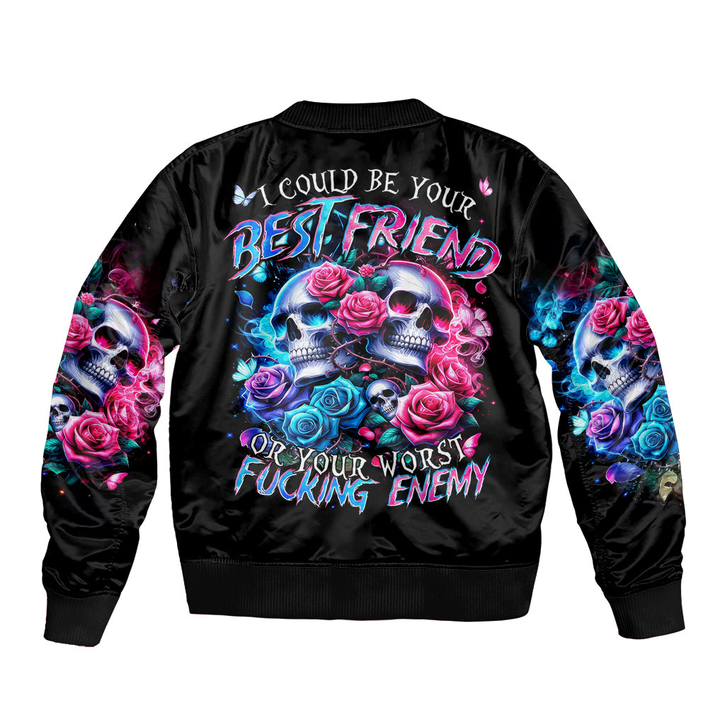 Couple Skull Sleeve Zip Bomber Jacket I Could Be Your Best Friend Or Your Worst Fucking Enemy - Wonder Print Shop