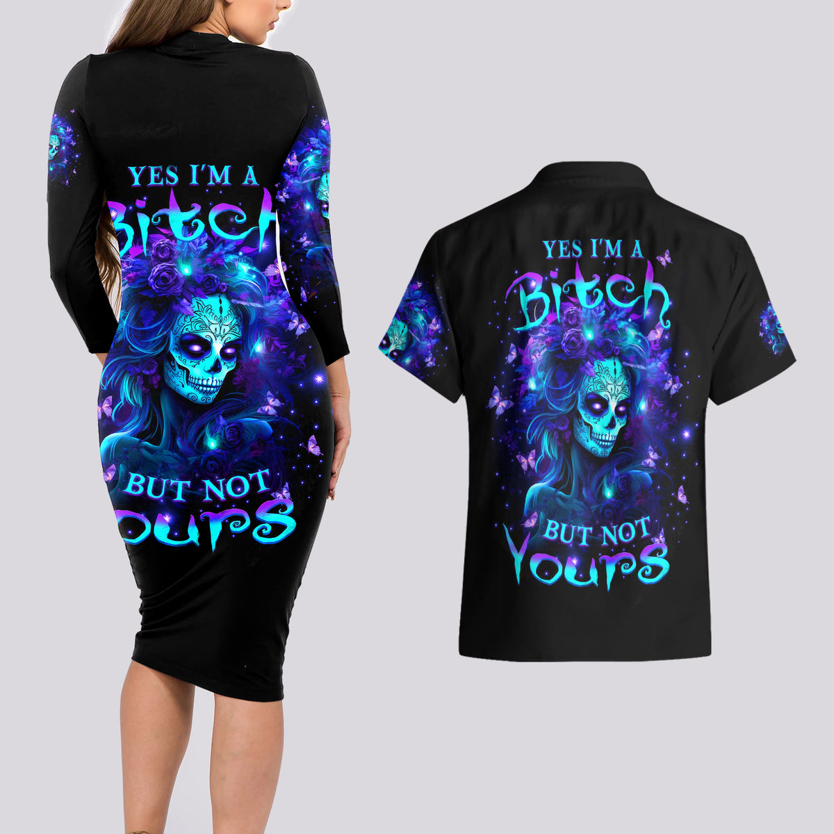 Skull Girl Couples Matching Long Sleeve Bodycon Dress and Hawaiian Shirt Yes I'm A Bitch But Not Yours - Wonder Print Shop